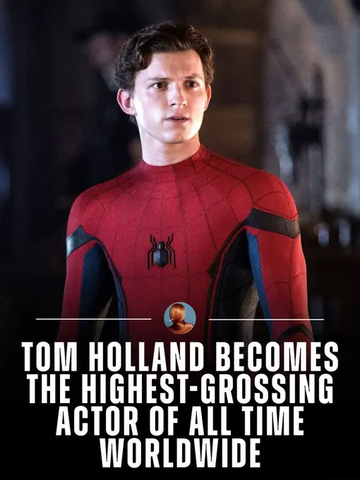 Tom Holland becomes the highest-grossing actor worldwide, surpassing Zoe Saldañ… · non aesthetic things